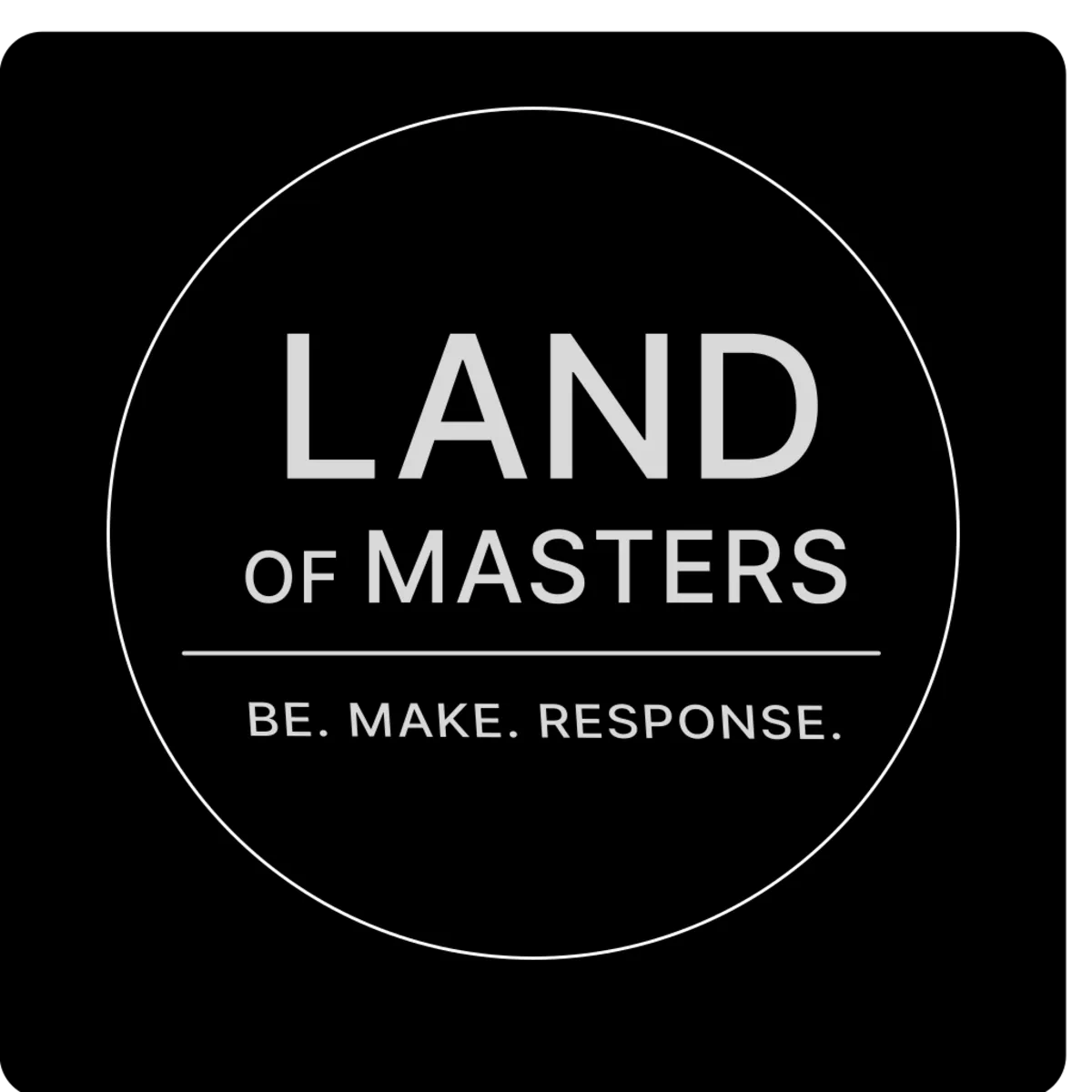 Land of Masters